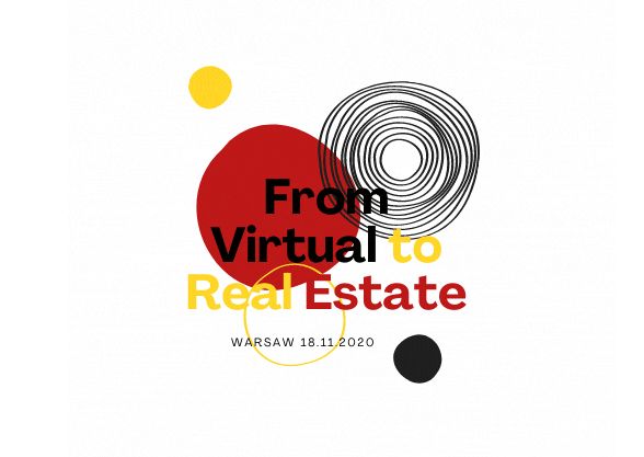 From Virtual to Real Estate