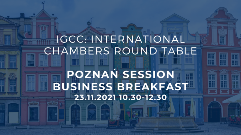 IGCC: Chambers Round Table – Poznań Session Business Breakfast z Prezydentem Jackiem Jaśkowiakiem