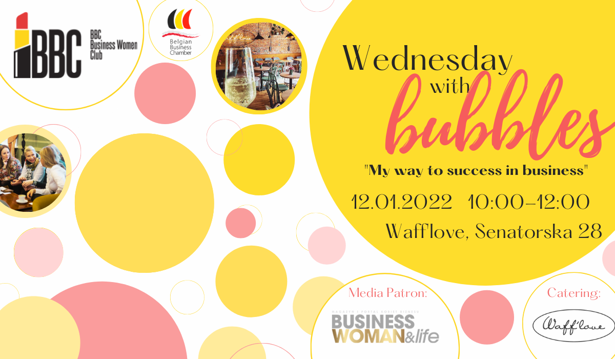 Wednesday with Bubbles #1: My way to success in business