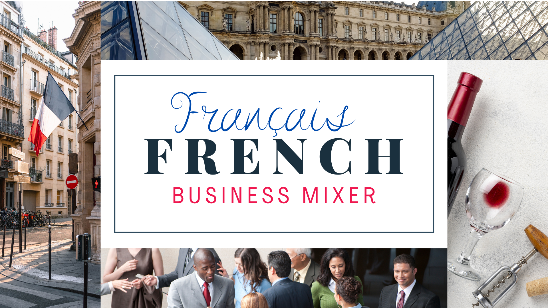 French Business Mixer