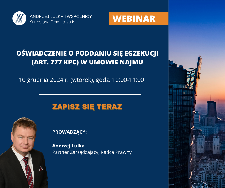 Declaration of Submission to Execution in Lease Agreements I Kancelaria Andrzej Lulka i Wspólnicy I Webinar