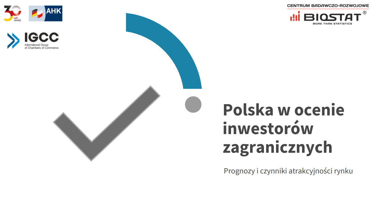 Poland through the eyes of foreign investors - the latest insights are in!