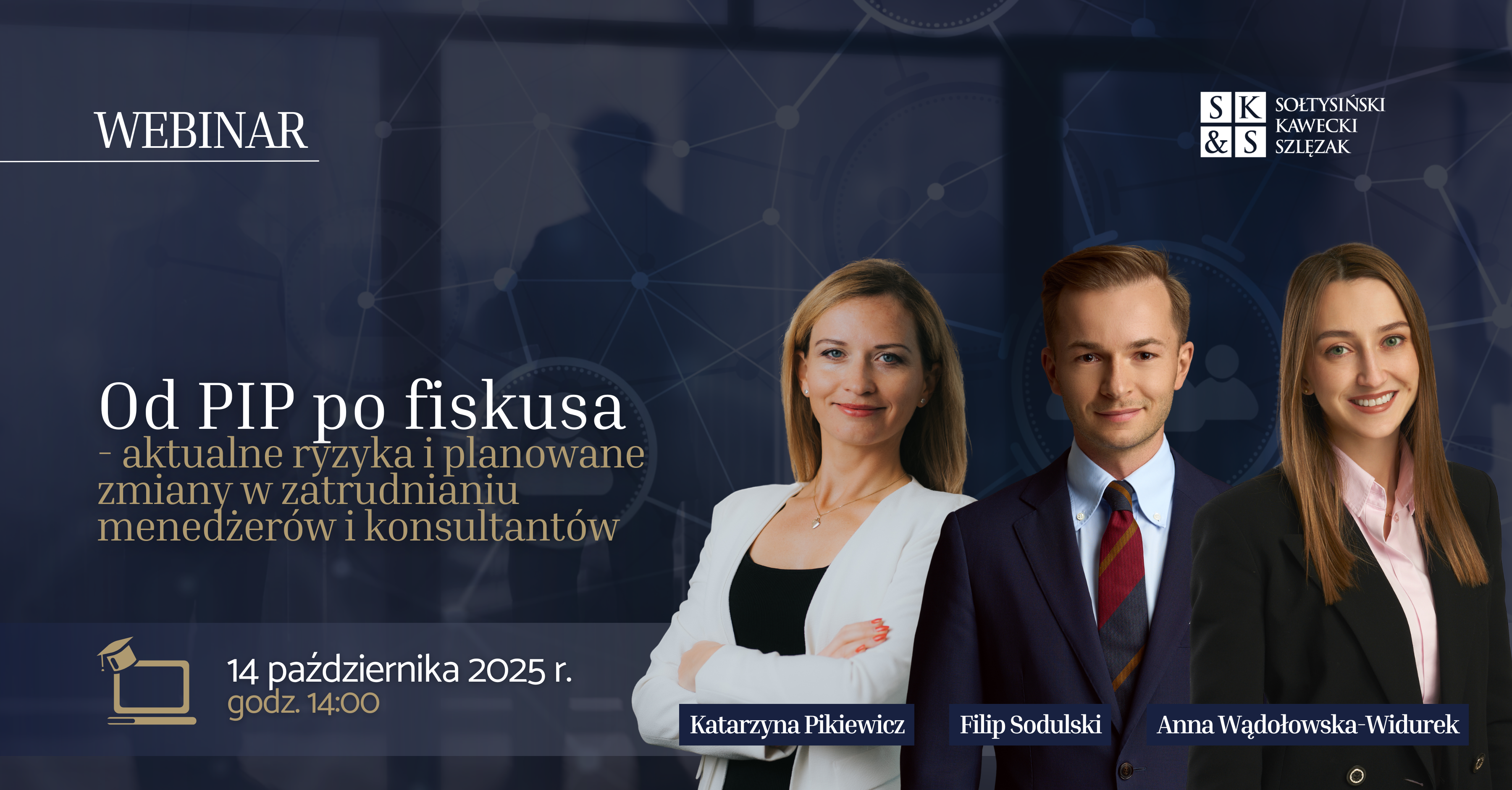 Entrepreneur Today, Employee Tomorrow? From the Labour Inspectorate to the Tax Office: Current Risks and Planned Changes in Hiring Managers and Consultants | Webinar | SK&S