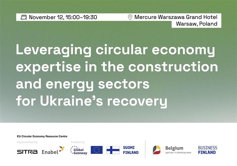 Leveraging Circular Economy Expertise in the Construction and Energy Sectors for Ukraine’s Recovery | Warsaw