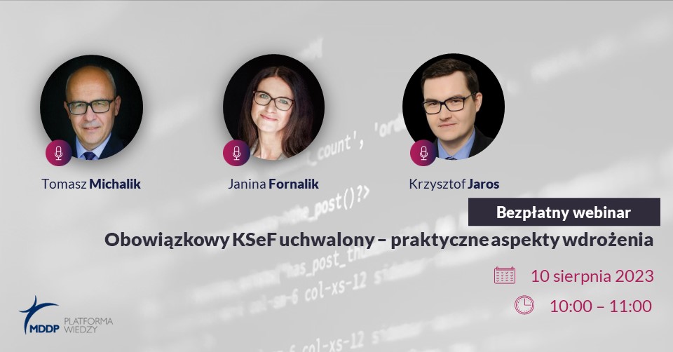 10/08/23: Free webinar about the National System of e-Invoices by MDDP (in Polish)